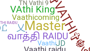 Nama panggilan - Vathi