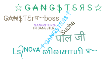 Nama panggilan - Gangsters