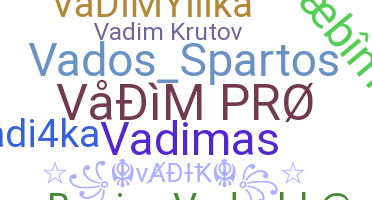 Nama panggilan - Vadim