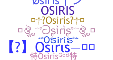 Nama panggilan - Osiris