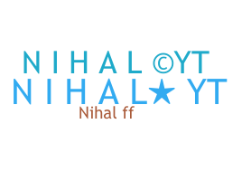 Nama panggilan - Nihalyt