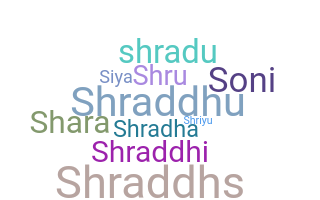 Nama panggilan - Shraddha