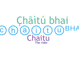 Nama panggilan - Chaitubhai