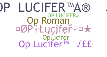 Nama panggilan - oPlucifer