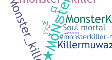 Nama panggilan - Monsterkiller