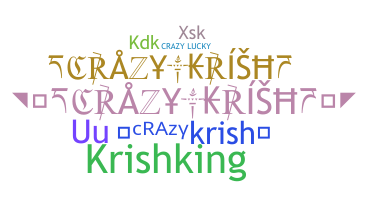 Nama panggilan - Crazykrish
