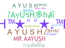 Nama panggilan - AyUsHbhai