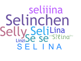 Nama panggilan - Selina