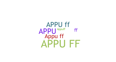 Nama panggilan - AppuFF