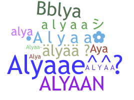 Nama panggilan - Alyaa