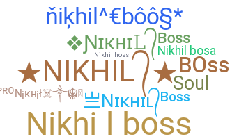 Nama panggilan - NikhilBoss