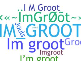 Nama panggilan - ImGroot