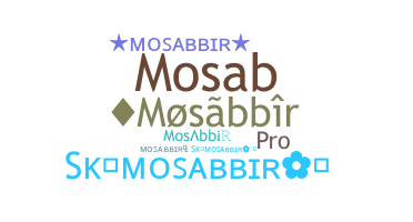 Nama panggilan - Mosabbir