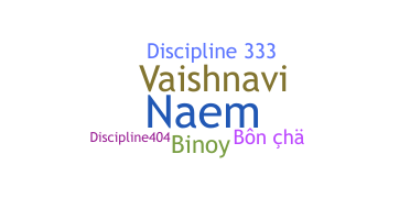 Nama panggilan - Discipline
