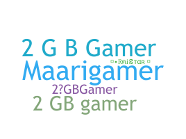 Nama panggilan - 2GBGAMER