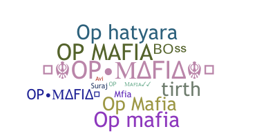 Nama panggilan - Opmafia