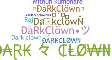 Nama panggilan - Darkclown