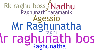 Nama panggilan - Raghunath