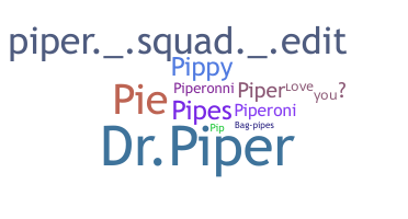 Nama panggilan - Piper