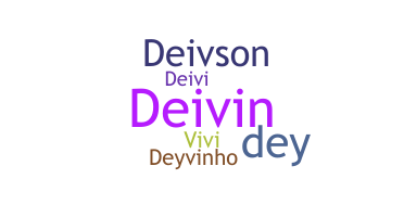 Nama panggilan - deivison