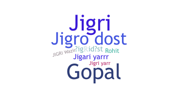 Nama panggilan - Jigridost