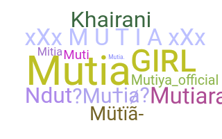 Nama panggilan - Mutia