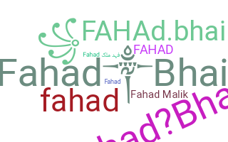 Nama panggilan - Fahadbhai