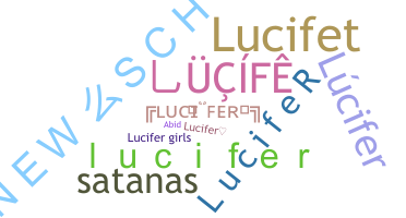 Nama panggilan - lucife