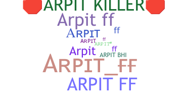 Nama panggilan - ArpitFF