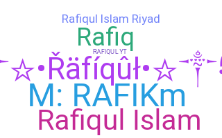 Nama panggilan - Rafiqul