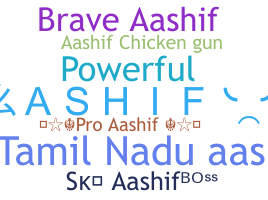Nama panggilan - Aashif