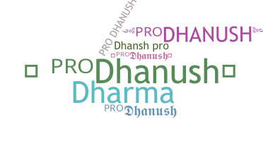 Nama panggilan - PRODHANUSH