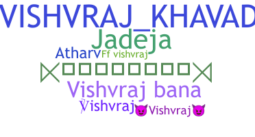 Nama panggilan - Vishvraj