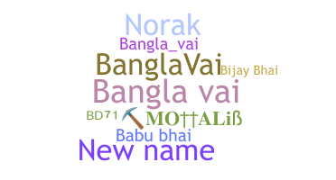 Nama panggilan - Banglavai