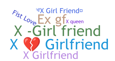Nama panggilan - Xgirlfriend
