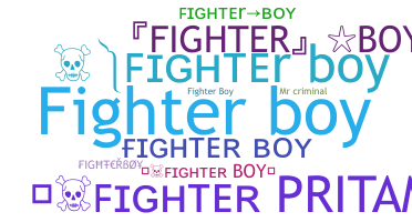 Nama panggilan - Fighterboy