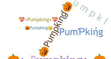 Nama panggilan - Pumpking