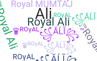 Nama panggilan - RoyalAli