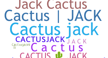 Nama panggilan - Cactusjack