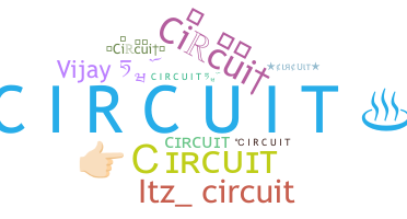 Nama panggilan - Circuit