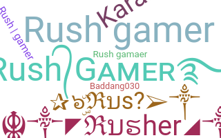 Nama panggilan - Rushgamer