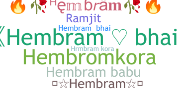 Nama panggilan - Hembram