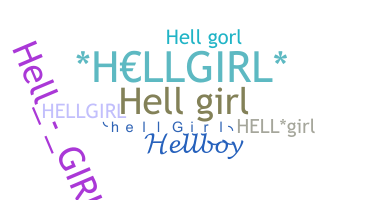 Nama panggilan - HellGirl