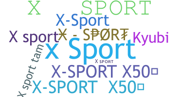 Nama panggilan - Xsport