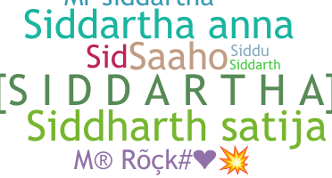 Nama panggilan - Siddartha