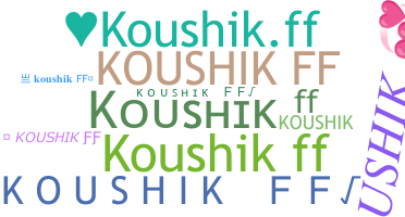 Nama panggilan - KoushikFF