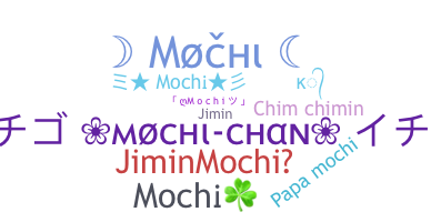 Nama panggilan - Mochi