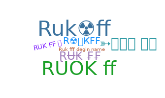 Nama panggilan - Rukff