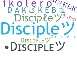 Nama panggilan - Disciple