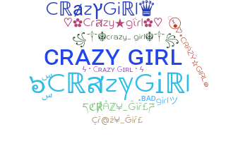 Nama panggilan - CrazyGirl